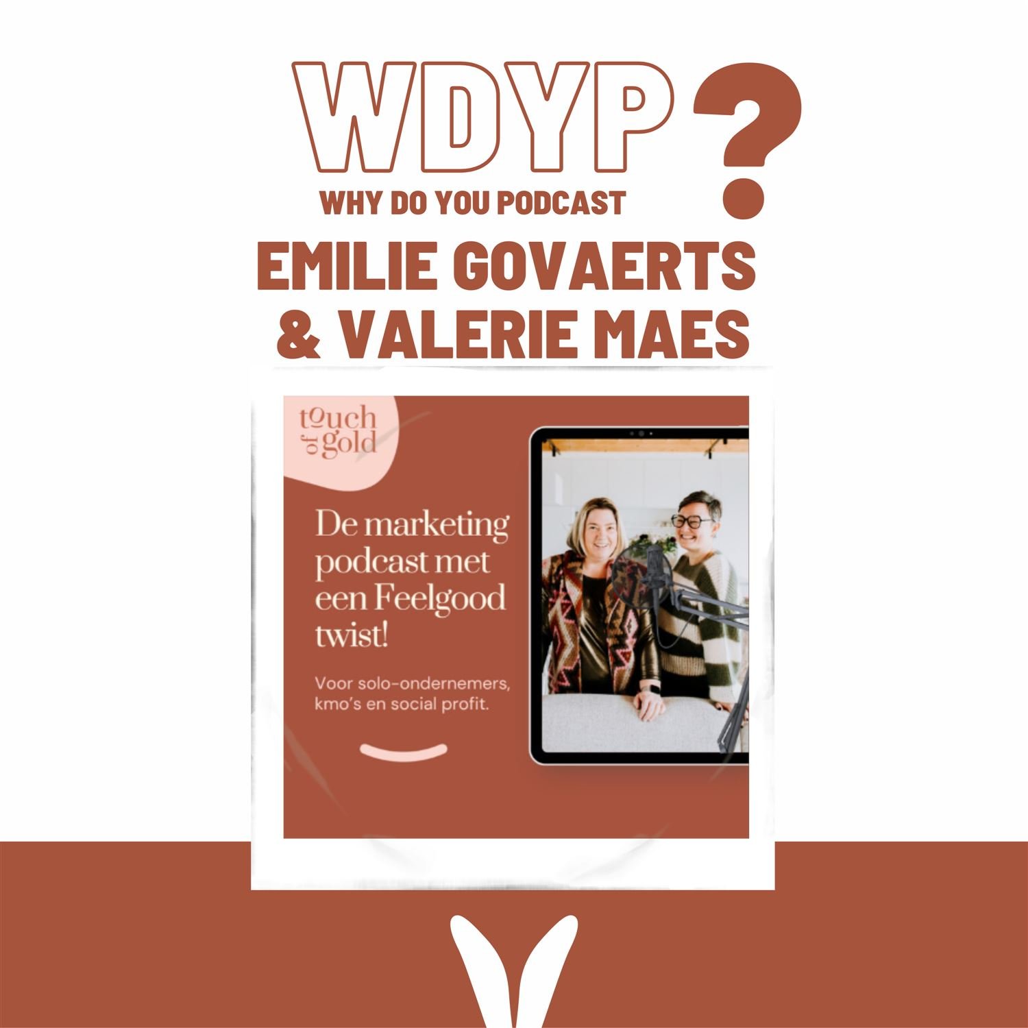 115. Emilie Govaerts & Valerie Maes - De marketing podcast met een feelgood twist!